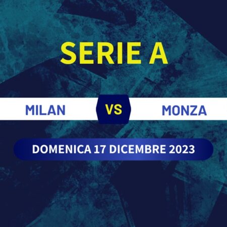 Pronostico Milan-Monza, derby lombardo di Serie A del 17/12/23