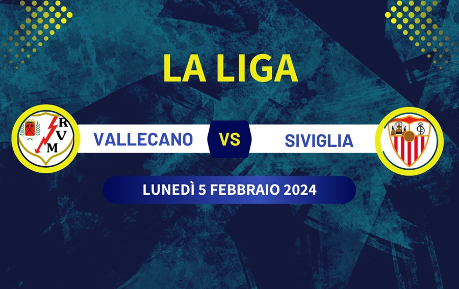 Pronostico Vallecano-Siviglia di La Liga