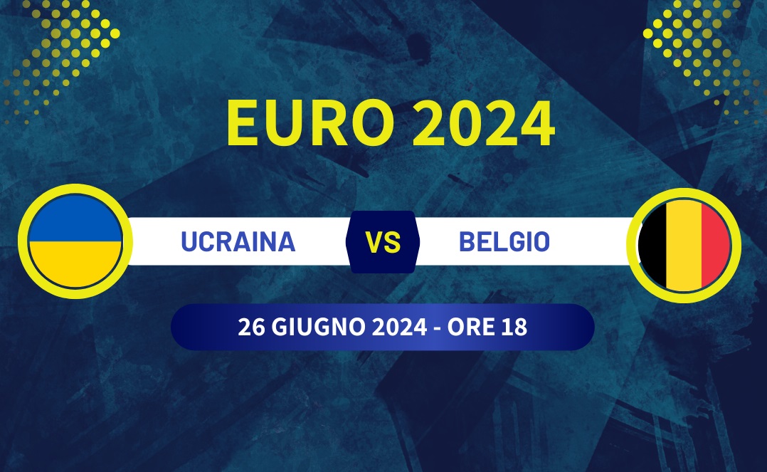 Pronostico Ucraina-Belgio di Euro 2024