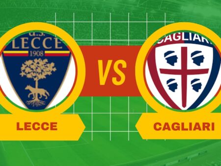 Lecce-Cagliari, pronostico, scommesse e risultato esatto