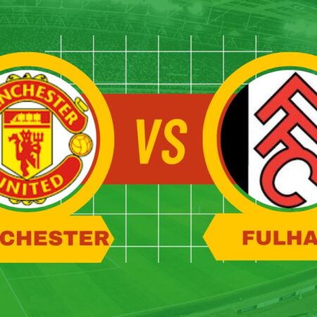 Pronostico Manchester United-Fulham, quote scommesse e formazioni